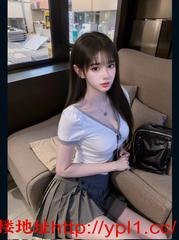 极品校花学生妹下海兼职，可以双飞，粉嫩逼，白虎，可以接吻，可外出可去公寓