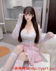 刚出道的妹子奶子坚挺雪白体验极佳