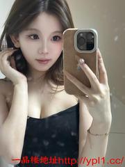 浦东校外兼职青春嫩妹敏感易高潮小穴粉奶子结实有手感